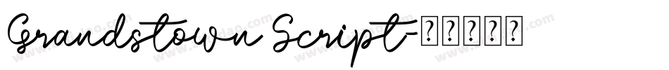 Grandstown Script字体转换